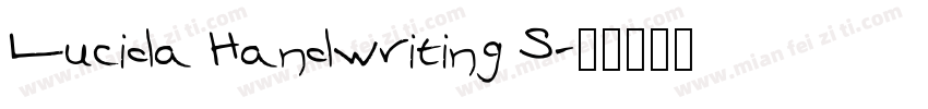 Lucida Handwriting S字体转换